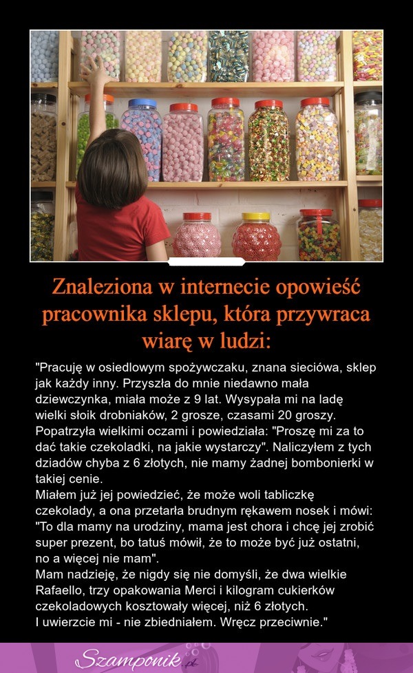 Znaleziona w internecie OPOWIEŚĆ pracownika sklepu, która przywraca wiarę w ludzi