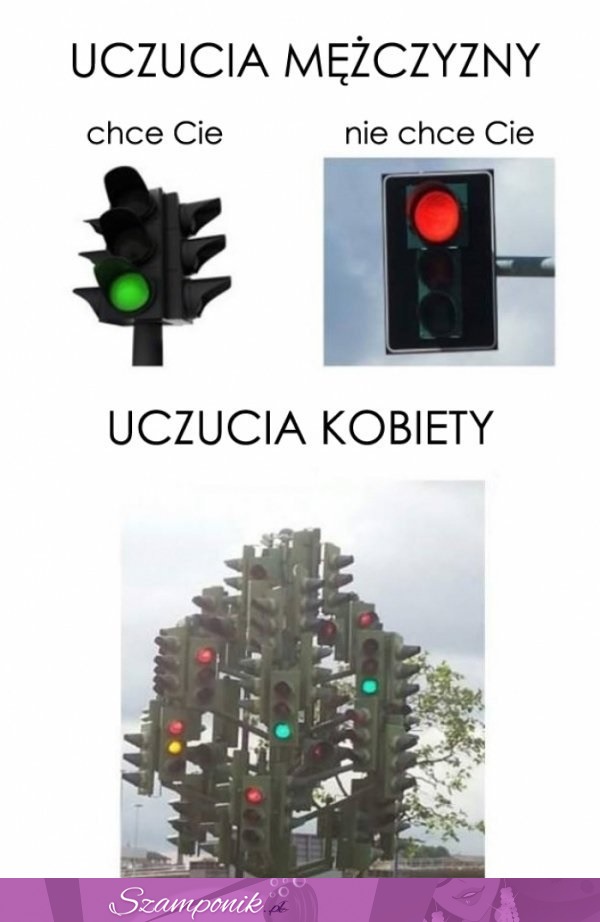 Uczucia kobiety są bardziej skomplikowane XD