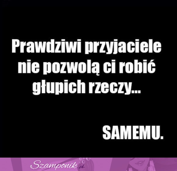 Prawdziwi przyjaciele