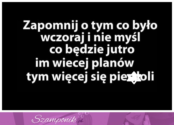 Zapomnij o tym