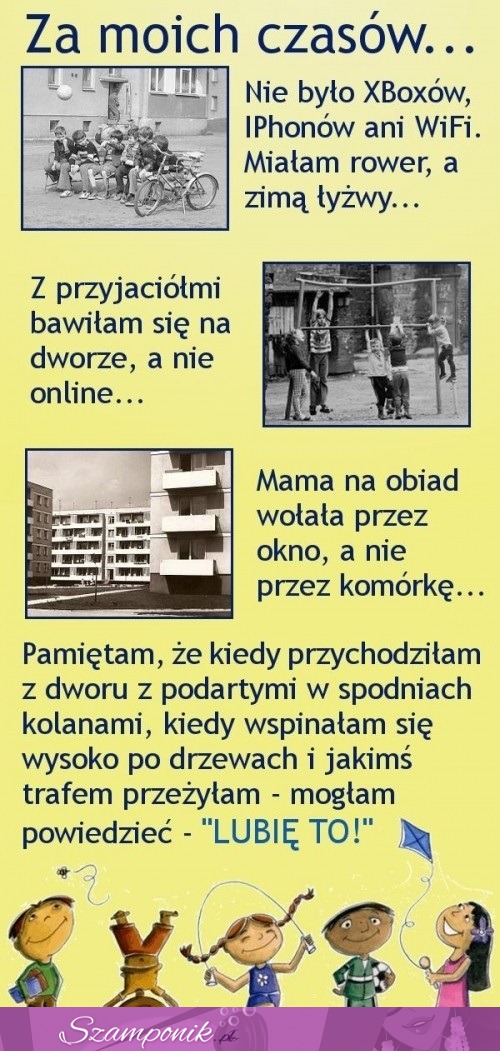 Tak wyglądało ŻYCIE za moich CZASÓW! A Twoje?