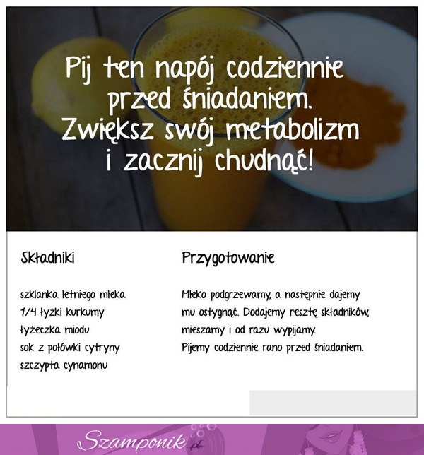 Pij ten napój codziennie przed śniadaniem. Zwiększ swój metabolizm i zacznij chudnąć!