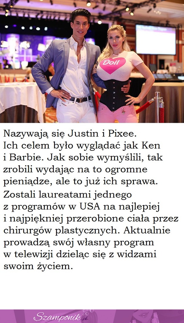 Ta para zapłaciła ponad pół miliona dolarów, aby wyglądać jak Ken i Barbie!