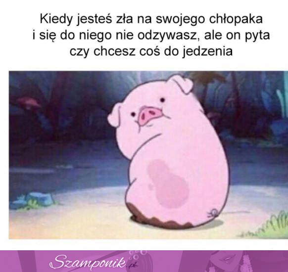 Kiedy jesteś zła