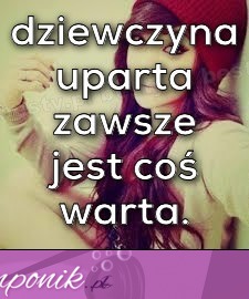 Dziewczyna uparta