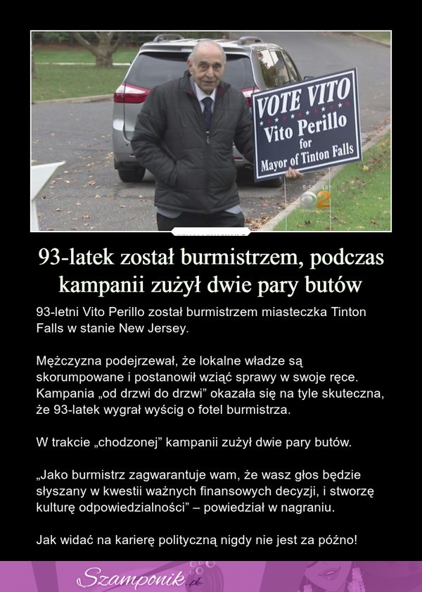 93-latek został burmistrzem, podczas kampanii zużył dwie pary butów...