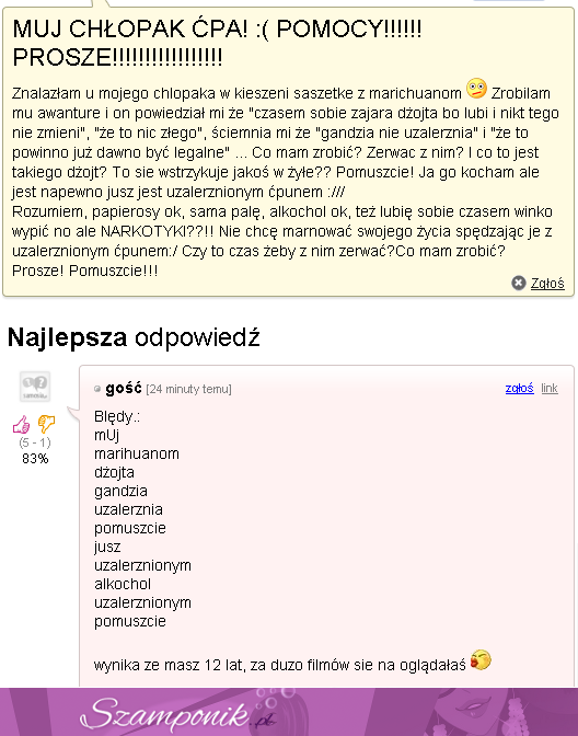 "Muj chłopak ćpa" - zobacz jaki ma z nim problem... Najlepsza odpowiedź :D