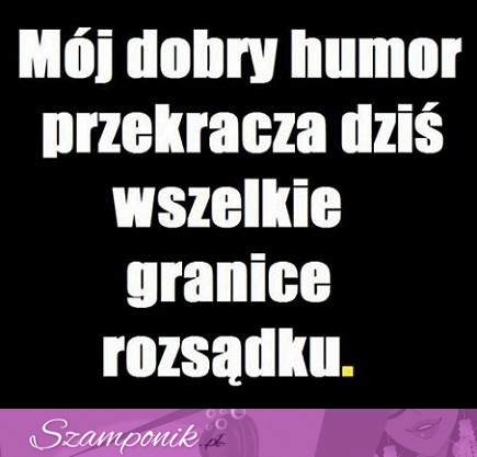 Mój dobry humor