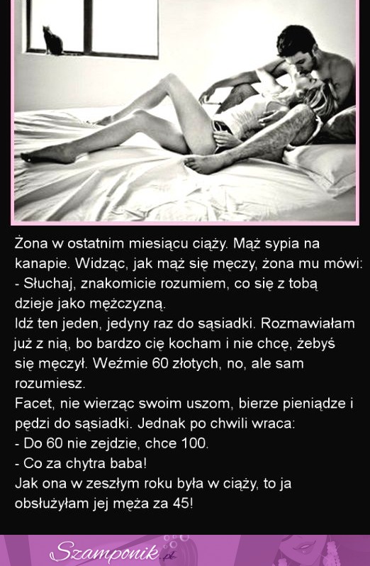 Żona w ostatnim miesiącu ciąży - Mąż sypia na kanapie...