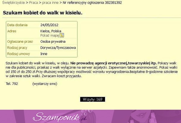 Ogłoszenie o pracę! Szuka kobiet do walk w ... :D Zobacz po co mu one potrzebne!