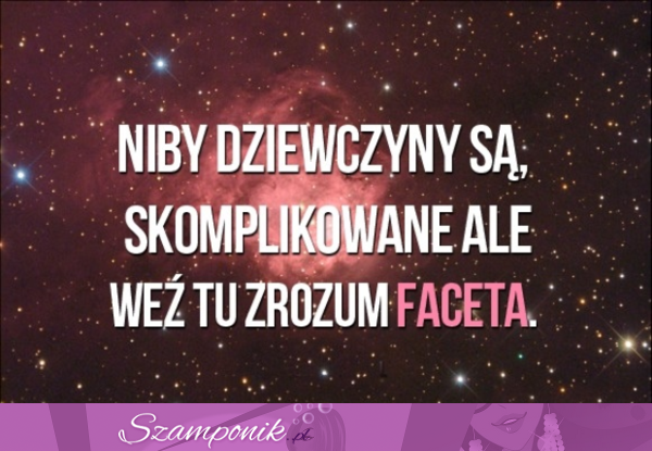 Niby my jesteśmy skomplikowane...