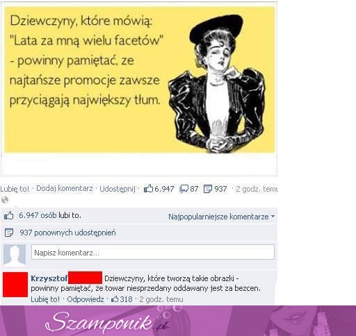 O czym powinny pamiętać dziewczyny, które narzekają na brak adoratorów? Użytkownik Krzysztof wyjaśnia! ;D