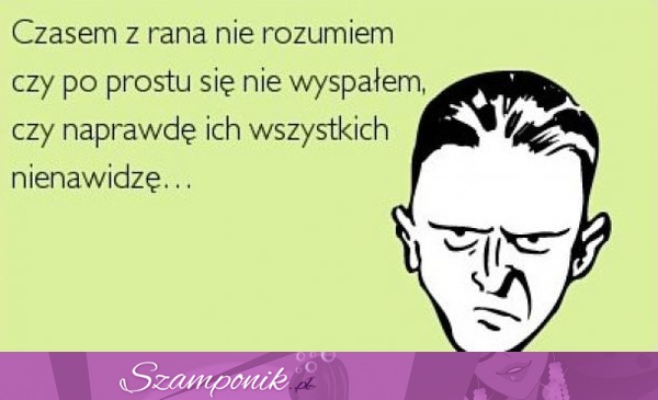 Czasami rano... ;)