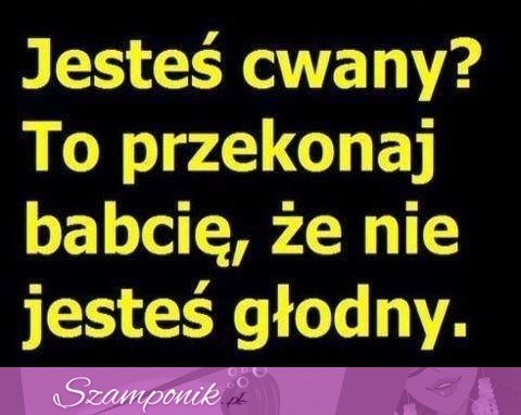 Jesteś cwany