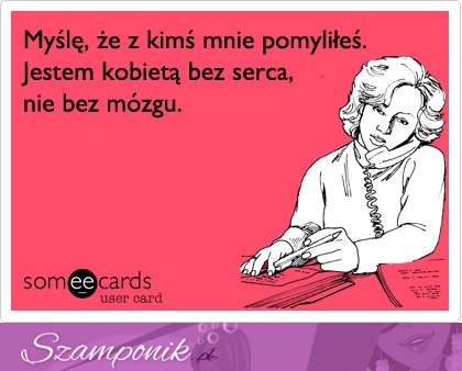 Pomyliłeś mnie z kimś