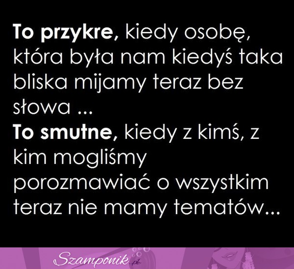 To smtune i przykre...