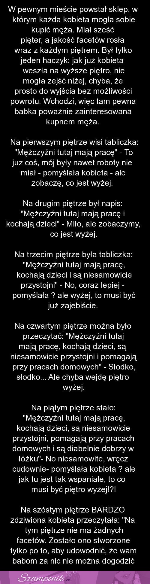 W pewnym mieście powstał sklep, gdzie każda kobieta mogła kupić męża!