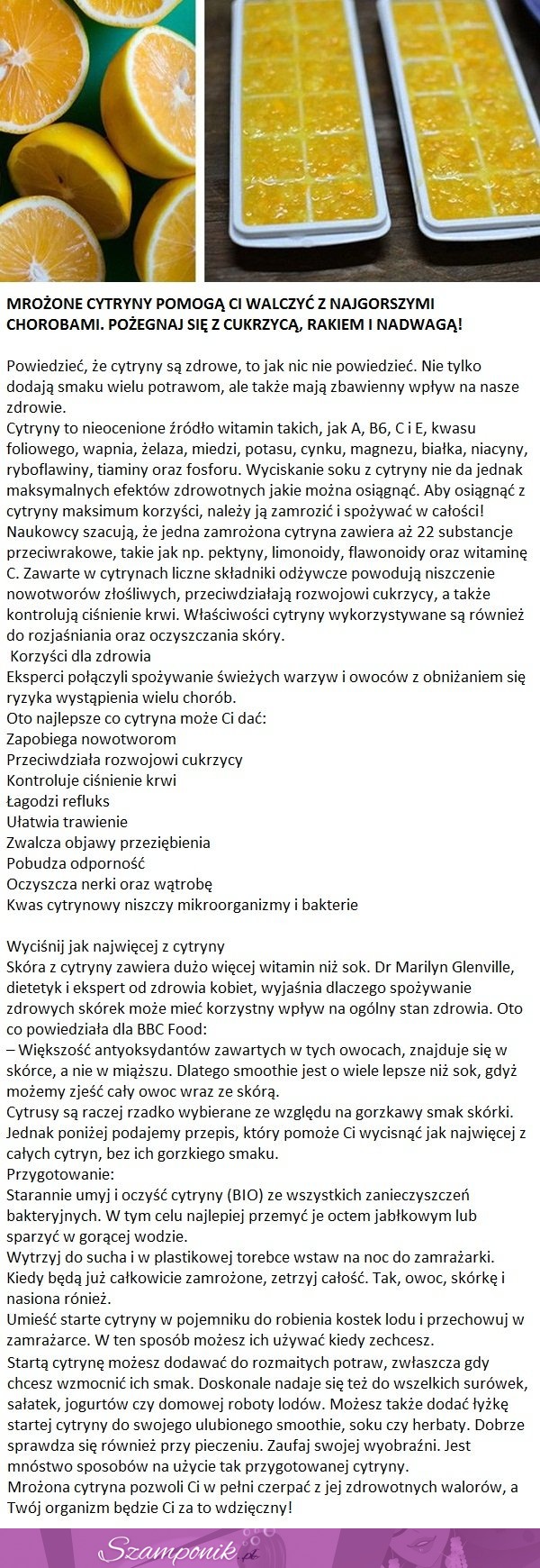 Mrożone cytryny pomogą Ci walczyć z najgorszymi chorobami...