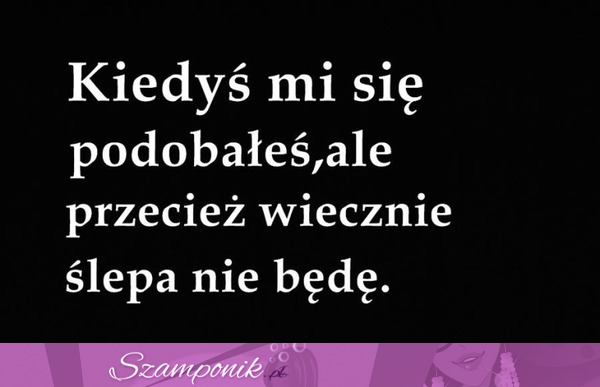 Wieczna ślepota ;D