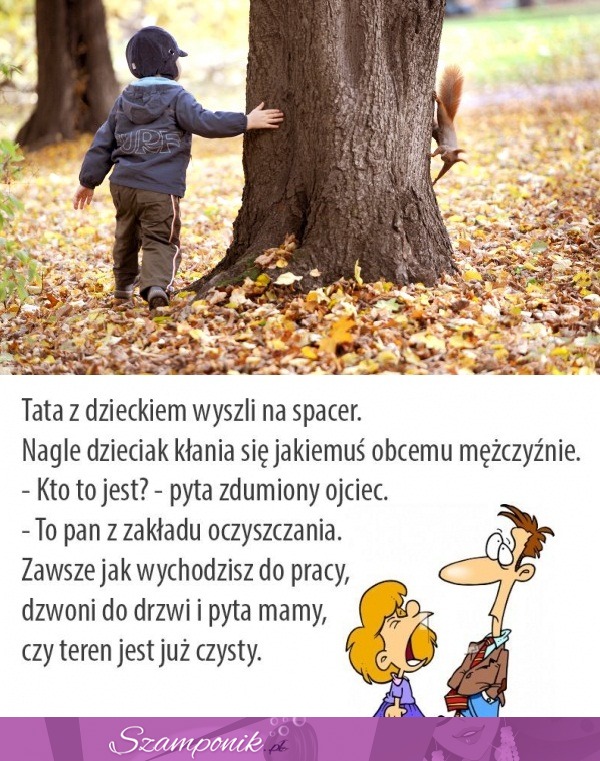 Tata z dzieckiem wyszli na spacer... Nieprzyjemna sytuacja ;D