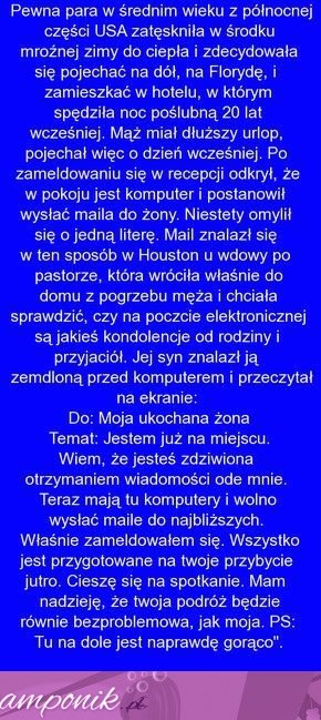 Ja bym chyba dostała zawału, gdybym otworzyła taką wiadomość!