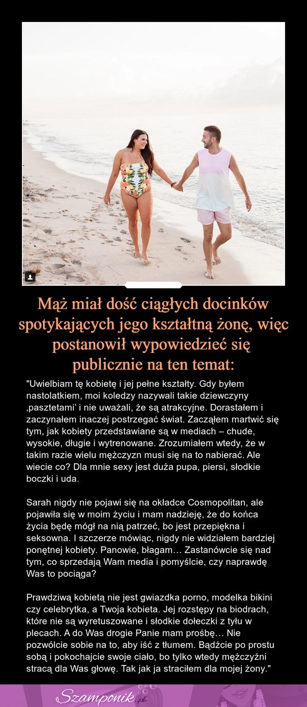 Mąż miał dość ciągłych docinków spotykających jego kształtną żonę, więc postanowił wypowiedzieć się publicznie na ten temat