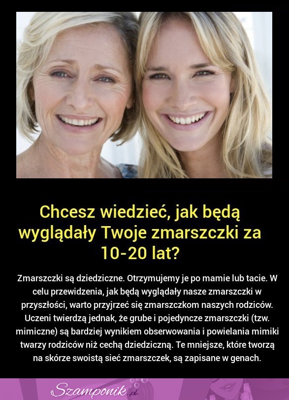 Chcesz wiedzieć, jak będą wyglądały Twoje ZMARSZCZKI za 10-20 LAT!? Przeczytaj to!