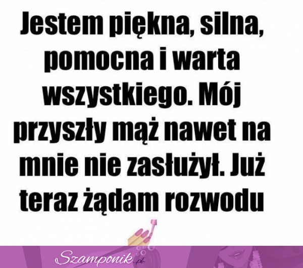 Jestem silna, piękna, pomocna