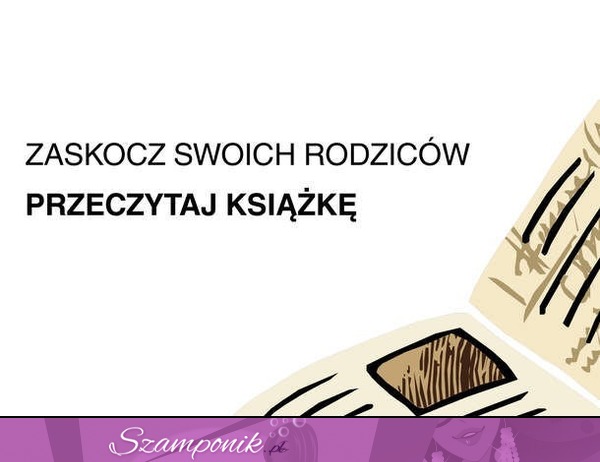 Zaskocz rodziców