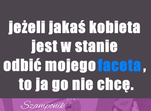 Jeżeli jakaś kobieta jest w stanie..