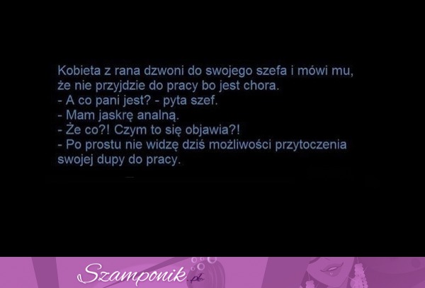 Kobieta dzwoni do szefa... haha :D