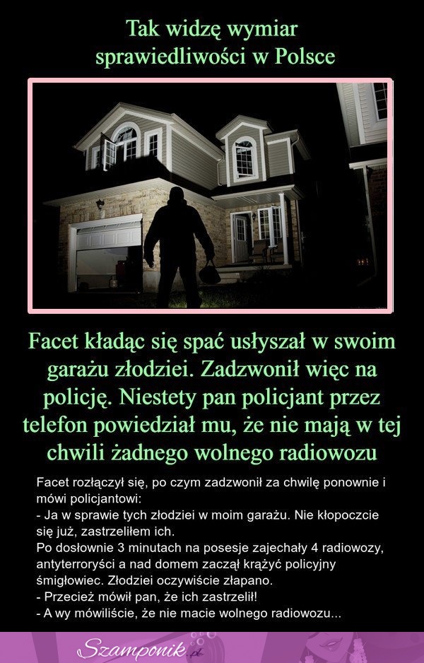 Wymiar sprawiedliwości w Polsce! BRAWO dla tego gościa!