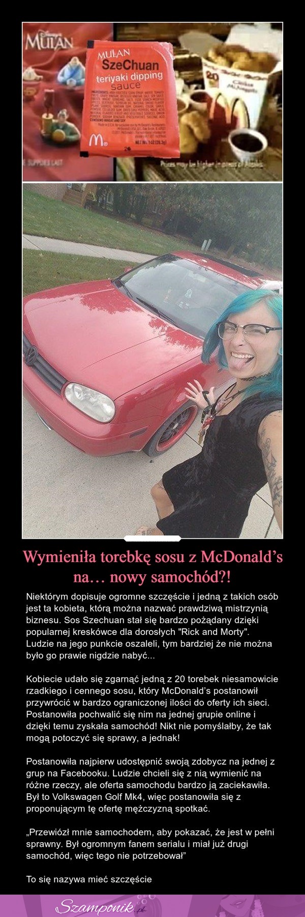 Wymieniła torebkę sosu z McDonald's na nowy samochód!