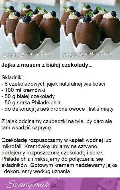 Jajka z musem z białej czekolady :)