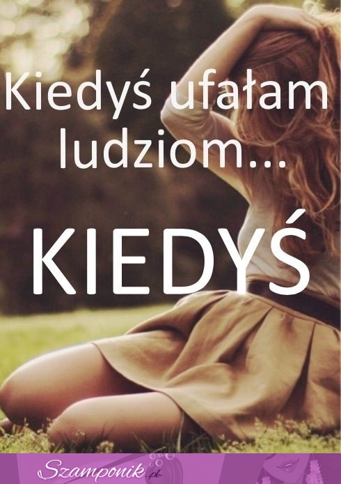 Kiedyś