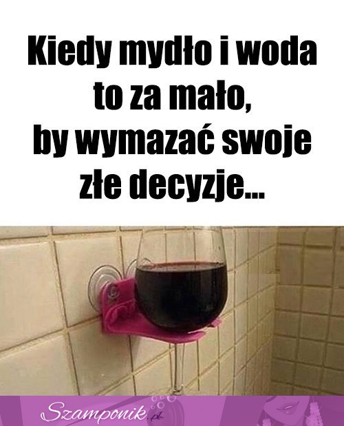 Kiedy mydło to za mało