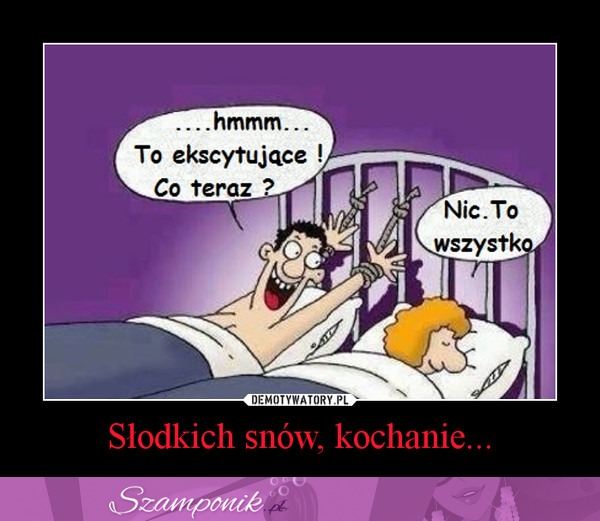 Słodkich snów kochanie