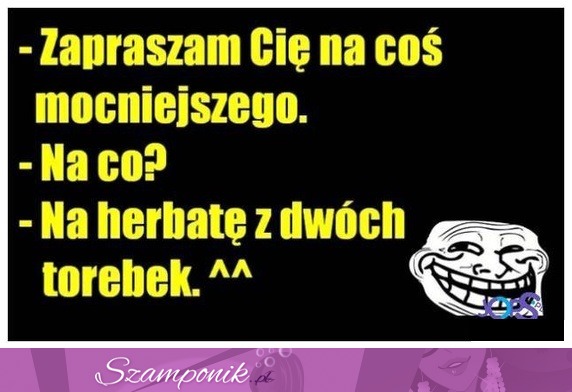 Coś mocnieszego ;D