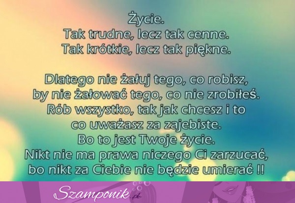 Życie!