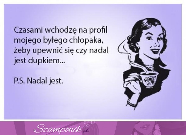 Nadal jest! ;D