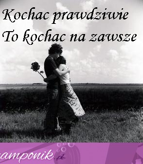 Kochać prawdziwie