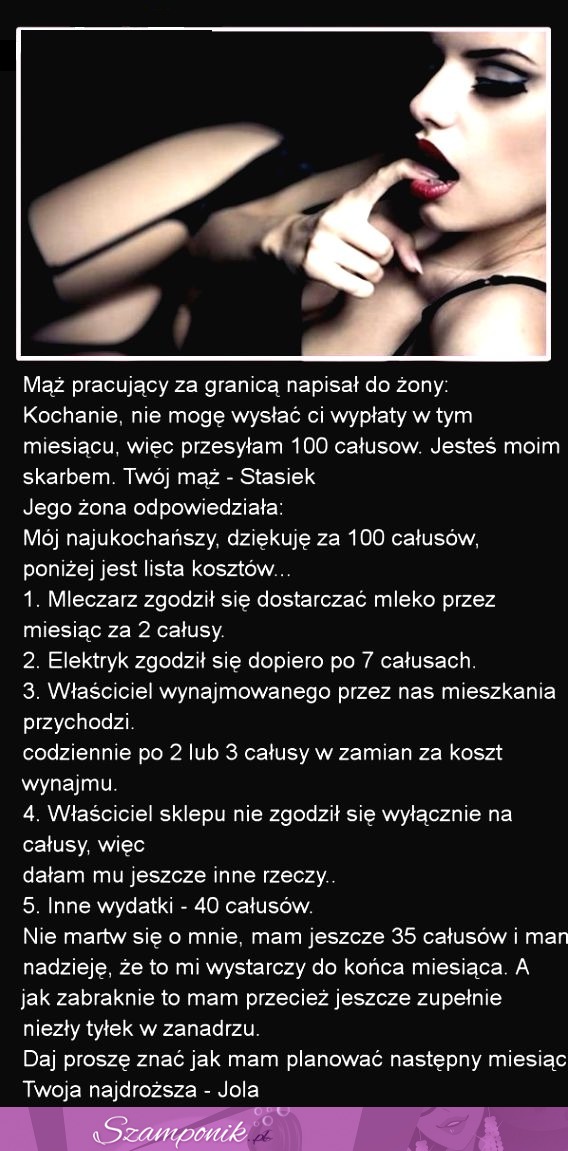 Mąż pracujący za granicą napisał do żony list...