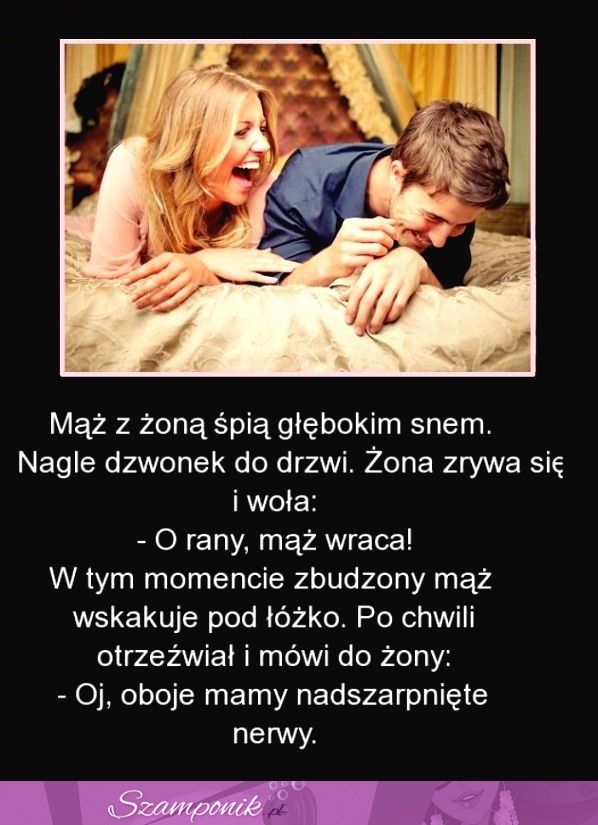 Kawał na dziś: Mąż z żoną śpią głębokim snem...