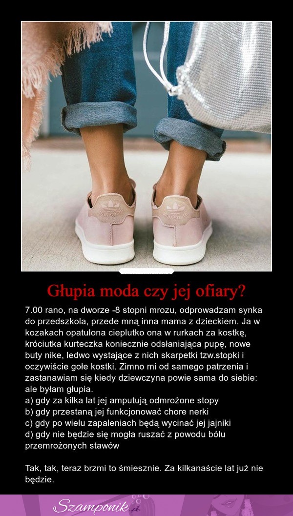 Głupia moda czy jej ofiary?