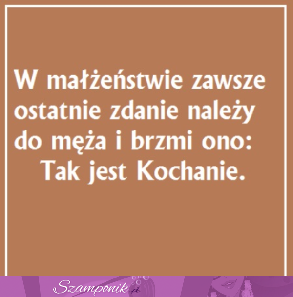 W małżeństwie zawsze...