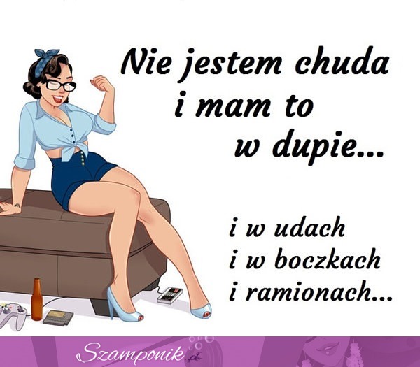 Nie jestem chuda ;P