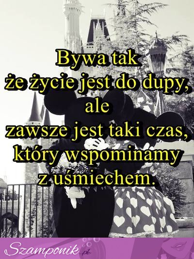 Wspominamy z uśmiechem