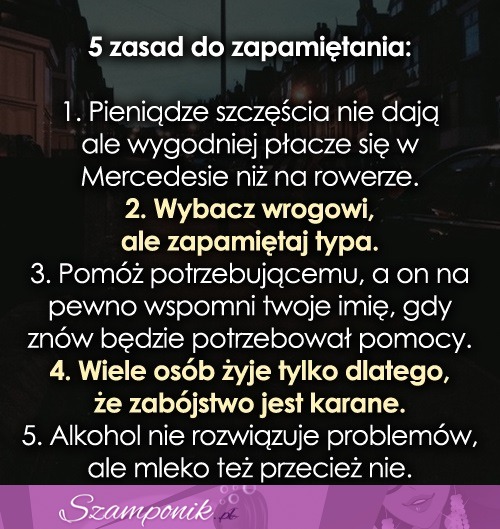 5 zasad do zapamiętania- przeczytaj ;)