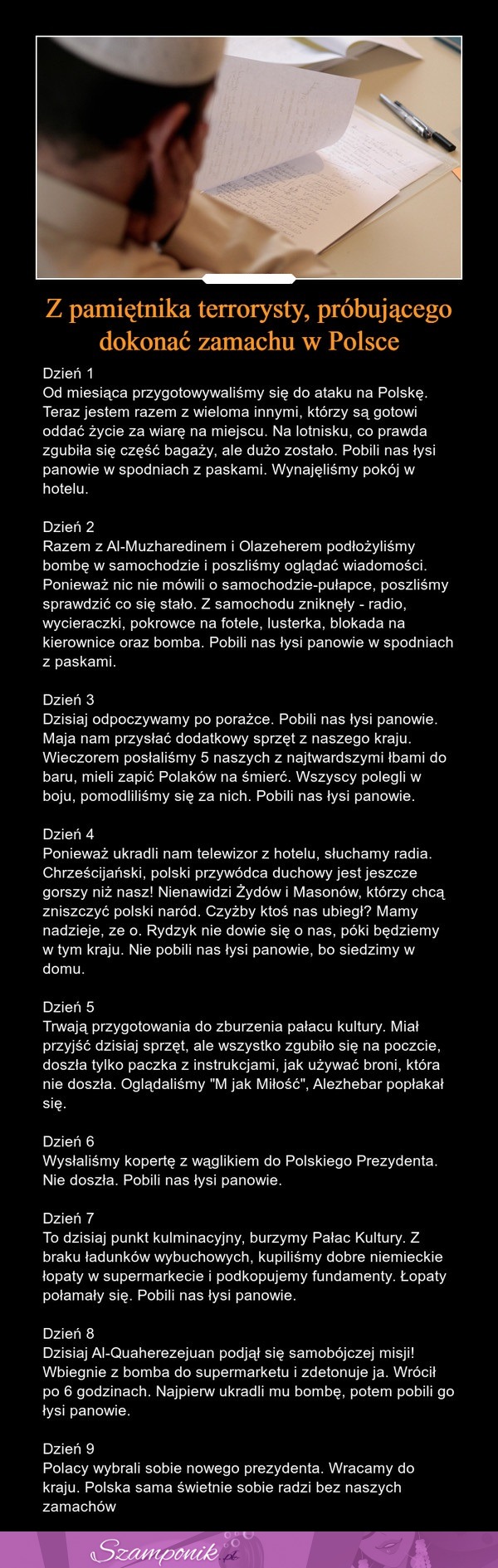 Z pamiętnika terrorysty, próbującego dokonać zamachu w Polsce ;)