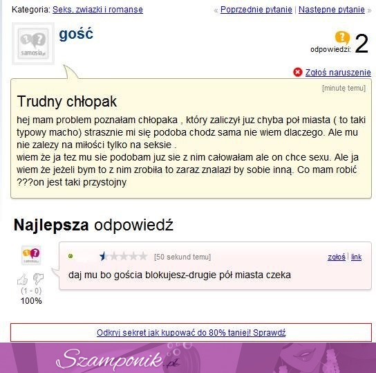 Ma problem z chłopakiem! Nie wie co zrobić, bo on zaliczył już pół miasta. Czy powinna...?